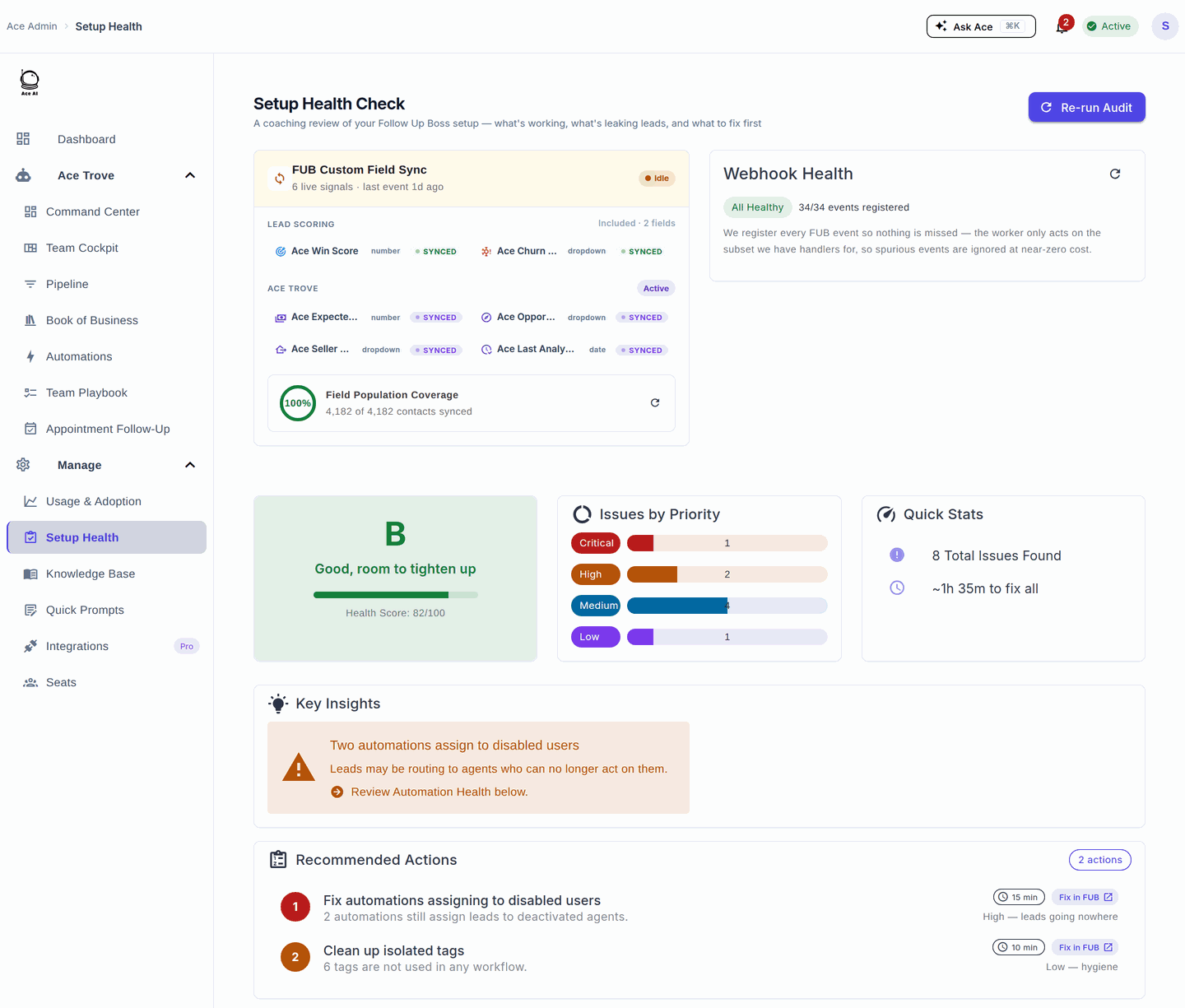 The Ace setup and health check screen showing connection and configuration status